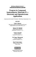 Progress in Compound Semiconductor Materials IV--Electronic and Optoelectronic Applications: Symposium Held November 29-December 3, 2004, Boston, Mass