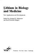 Lithium in Biology and Medicine: New Applications and Developments