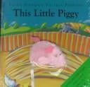 This Little Piggy: With Plush Finger Puppet Lift the Flaps and Giant Fold Out Page (Finger Puppet Books)