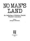 No Man's Land: An Anthology of Modern Danish Women's Literature (Stockholm Studies in Cinema)