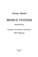 Modus Vivendi: Selected Prose of Gunnar Ekelof (Series a (Norvik Press), No. 12,)