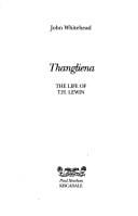 Thangliena: A Life of T.H. Lewin