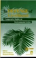 In Defense of Livelihood: Comparative Studies on Environmental Action (Kumarian Press Library of Management for Development)