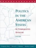 Politics in the American States: A Comparative Analysis (Politics in the American States)