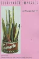 Cultivated Impasses: Essays on the Waning of the Avant-Garde 1964 - 1975