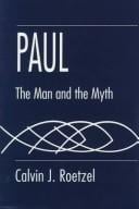 Paul: the man and the myth