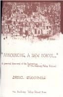 Announcing a New School: A Personal Account of the Beginnings of the Sudbury Valley School/115