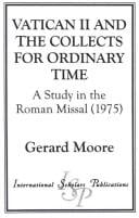 Vatican II and the collects for ordinary time: a study in the Roman Missal (1975)