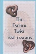 The Escher Twist: A Homer Kelly Mystery (Beeler Large Print Mystery Series)