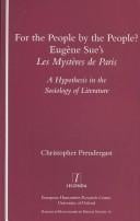 For the people by the people?: Eugène Sue's Les mystères de Paris : a hypothesis in the sociology of literature