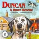 Duncan: a brave rescue