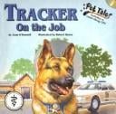 Tracker: on the job