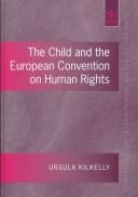 The Child and the European Convention on Human Rights (Programme on International Rights of the Child)