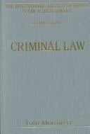 Criminal Law (International Library of Essays in Law and Legal Theory (Second Series).)