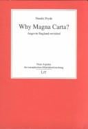 Why Magna Carta?: Angevin England Revisited (Debates in Medieval History)