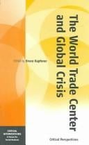 The World Trade Center And Global Crisis Some Critical Perspectives,of Ci: Critical Perspectives (Critical Interventions)