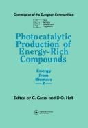 Photocatalytic Production of Energy-Rich Compounds (Energy from Biomass ; 2)