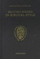 British Books in Biblical Style