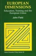 European dimensions: education, training, and the European Union