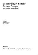Social Policy in the New Eastern Europe: What Future for Socialist Welfare (Studies in the Social Policy of Eastern Europe and the Soviet Union)