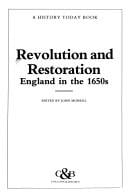 Revolution and Restoration: England in the 1650s (A History Today Book)
