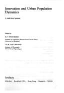 Innovation and Urban Population Dynamics: A Multi-Level Process (Avebury Urban Europe Series)
