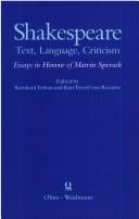 Shakespeare, Text, Language, Criticism, Essays in Honor of Marvin Spevack