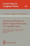 Theories and methods of spatio-temporal reasoning in geographic space