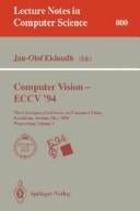 Computer Vision - ECCV '94: Third European Conference on Computer Vision, Stockholm, Sweden, May 2 - 6, 1994. Proceedings, Volume 1 (Lecture Notes in Computer Science)