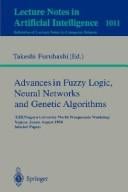 Advances in Fuzzy Logic, Neural Networks, and Genetic Algorithms: Ieee/Nagoya-University World Wisepersons Workshop Nagoya, Japan, August 9-10, 1994: ... Papers (Lecture Notes in Computer Science)