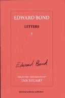 Edward Bond Letters I (Contemporary Theatre Studies, Vol 5)