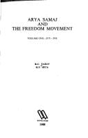 Arya Samaj and the Freedom Movement: 1875-1918 (D.a.V. Centenary Publications, Vol 4)