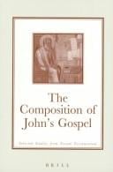 The composition of John's Gospel: selected studies from "Novum Testamentum"