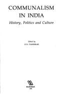 Communalism in India: History, Politics and Culture