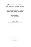 Das fliessende Licht der Gottheit: Nach der Einsiedler Handschrift in kritischem Vergleich mit der gesamten Uberlieferung (Munchener Texte und Untersuchungen zur deutschen Literatur des Mittelalters)