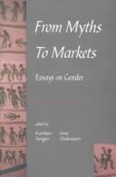 From myths to markets: essays on gender