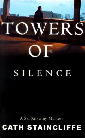 Towers of Silence (Sal Kilkenny Mysteries) (Sal Kilkenny Mysteries)