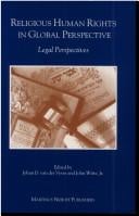 Religious Human Rights in Global Perspective:Legal Perspectives