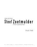 Steef Zoetmulder: subjective photography 1940-1960