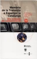 Memoria de La Transicio a Espanya I a Catalunya