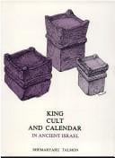 King, Cult and Calendar in Ancient Israel: Collected Studies (Ancient Near East)
