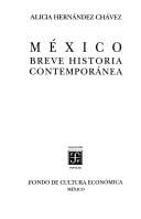 Mexico: Breve Historia Contemporanea (Especiales de a la Orilla del Viento)