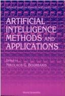 Artificial Intelligence: Methods and Applications (Advanced Series on Artificial Intelligence, Vol 1)