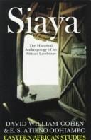 Siaya: The historical anthropology of an African landscape