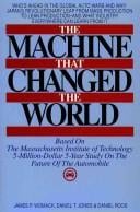 The machine that changed the world: based on the Massachusetts Institute of Technology 5-million-dollar 5-yearstudy on the future of the automobile