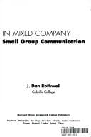 In Mixed Company: Small Group Communication