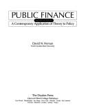 Public Finance: A Contemporary Application of Theory to Policy (The Dryden Press Series in Economics)