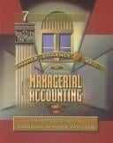 Managerial Accounting: An Introduction to Concepts, Methods and Uses