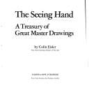 The seeing hand: A treasury of great master drawings
