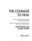 The courage to heal: a guide for women survivors of child sexual abuse : featuring a fullyupdated and expanded Resource Guide with more than 600 entries